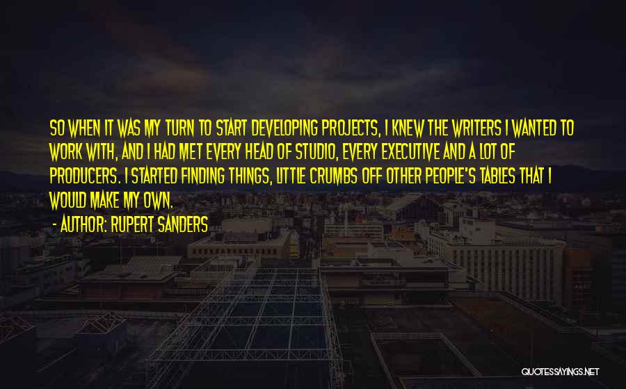 Crumbs Quotes By Rupert Sanders