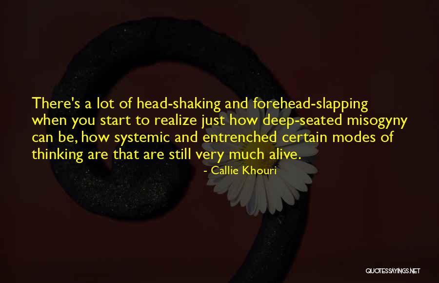 Crumleys Quotes By Callie Khouri Crumleys Quotes By Callie Khouri