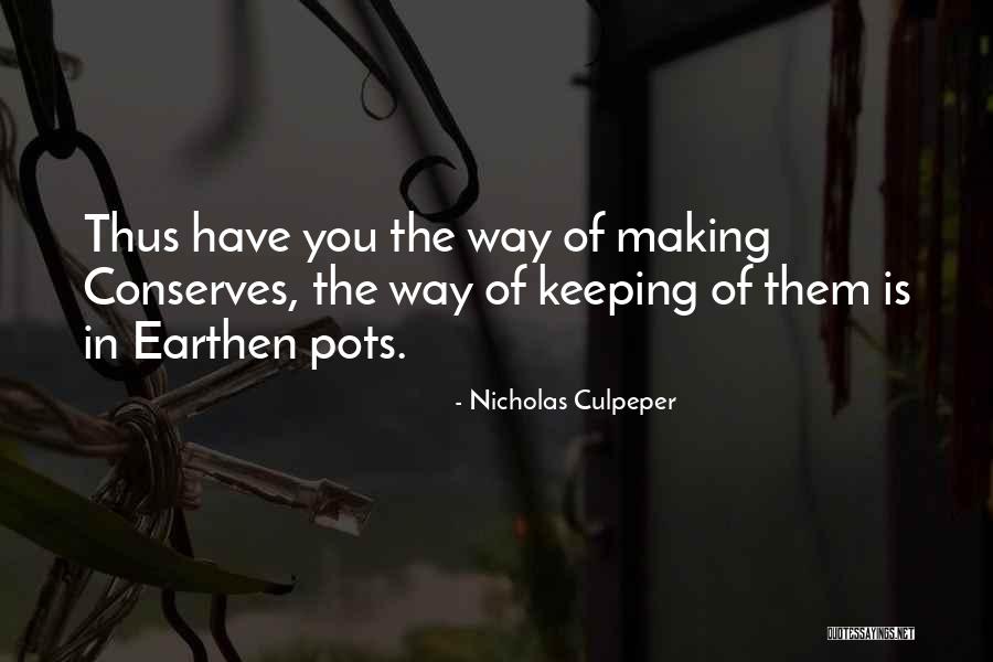 Crumlin College Quotes By Nicholas Culpeper Crumlin College Quotes By Nicholas Culpeper