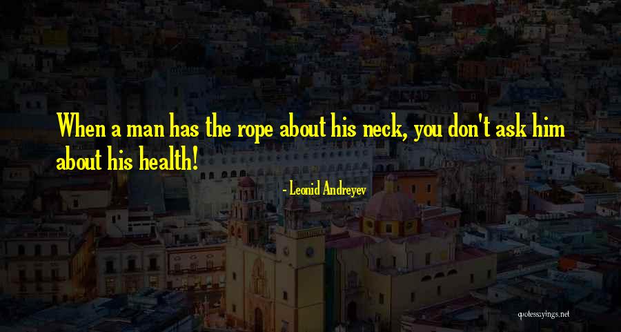 Crumlin Medical Practice Quotes By Leonid Andreyev Crumlin Medical Practice Quotes By Leonid Andreyev