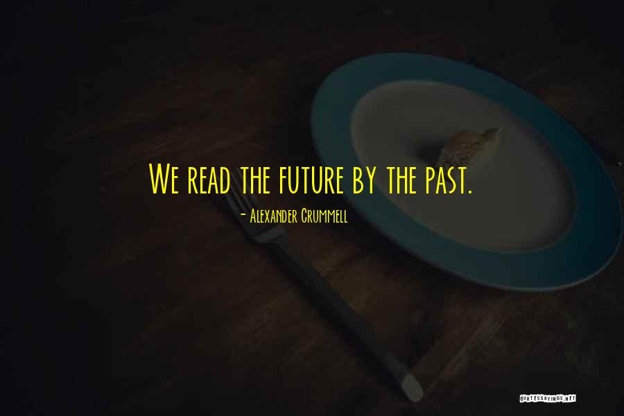 Crummell Quotes By Alexander Crummell Crummell Quotes By Alexander Crummell