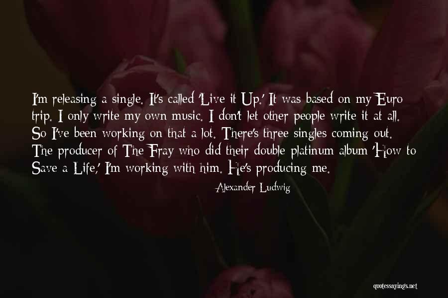 Crummer For Tables Quotes By Alexander Ludwig Crummer For Tables Quotes By Alexander Ludwig