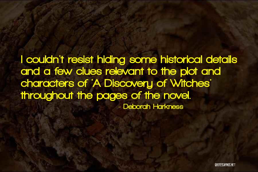 Crummer For Tables Quotes By Deborah Harkness Crummer For Tables Quotes By Deborah Harkness