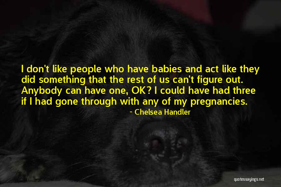 Crummy Buttons Quotes By Chelsea Handler Crummy Buttons Quotes By Chelsea Handler