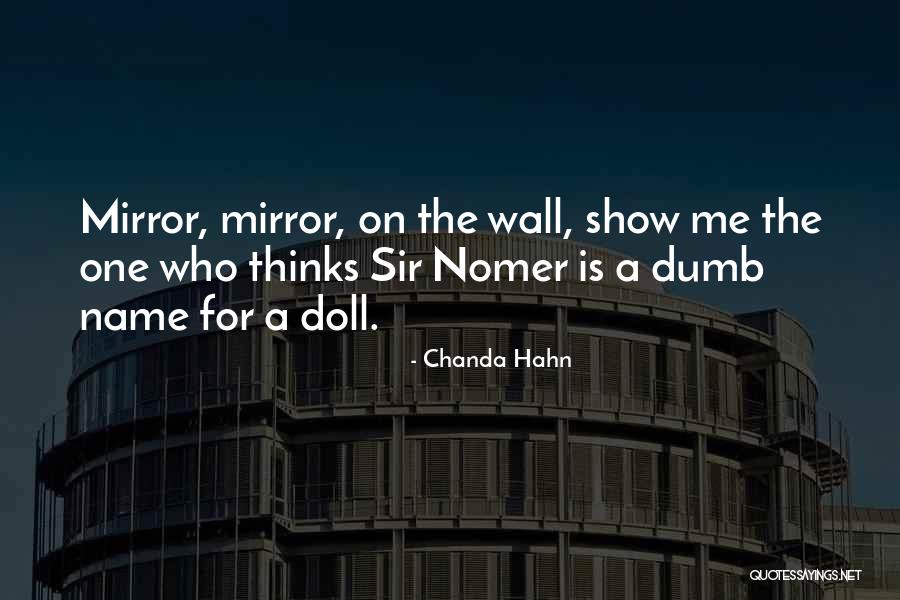 Crumpled Papers Quotes By Chanda Hahn Crumpled Papers Quotes By Chanda Hahn