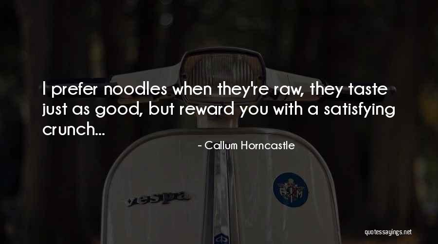 Crunch Quotes By Callum Horncastle Crunch Quotes By Callum Horncastle