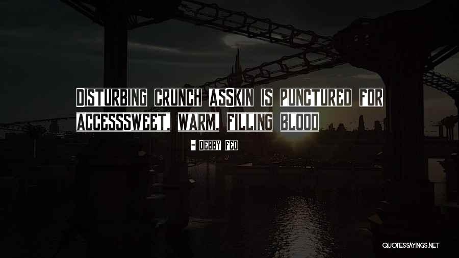 Crunch Quotes By Debby Feo Crunch Quotes By Debby Feo