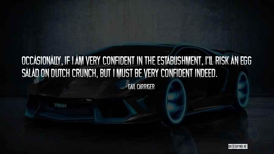 Crunch Quotes By Gail Carriger Crunch Quotes By Gail Carriger