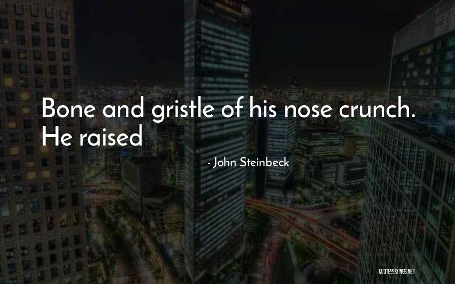 Crunch Quotes By John Steinbeck Crunch Quotes By John Steinbeck