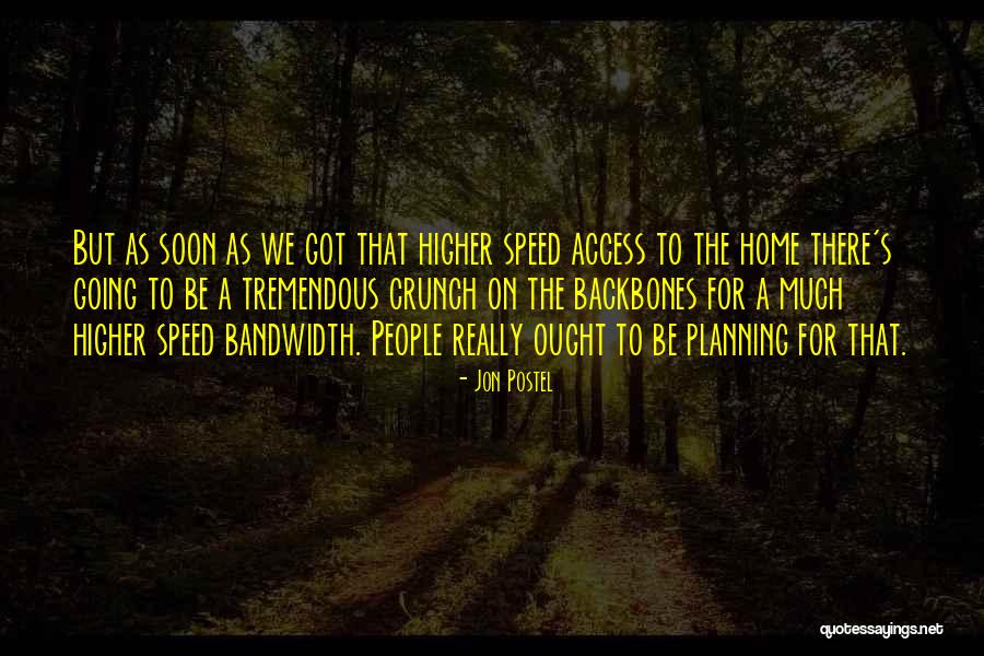 Crunch Quotes By Jon Postel Crunch Quotes By Jon Postel