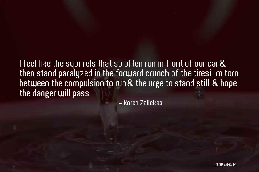 Crunch Quotes By Koren Zailckas Crunch Quotes By Koren Zailckas
