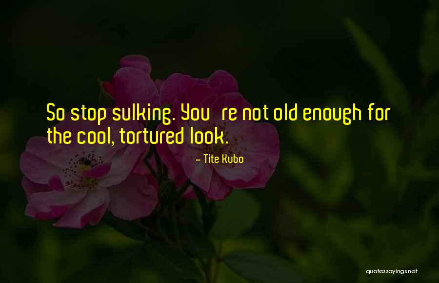 Crunchables Quotes By Tite Kubo Crunchables Quotes By Tite Kubo