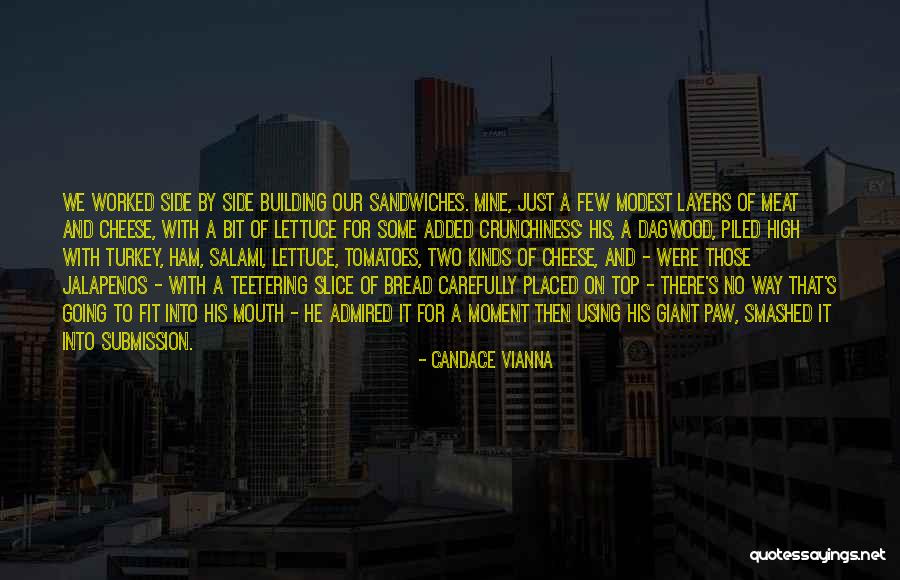 Crunchiness Quotes By Candace Vianna Crunchiness Quotes By Candace Vianna
