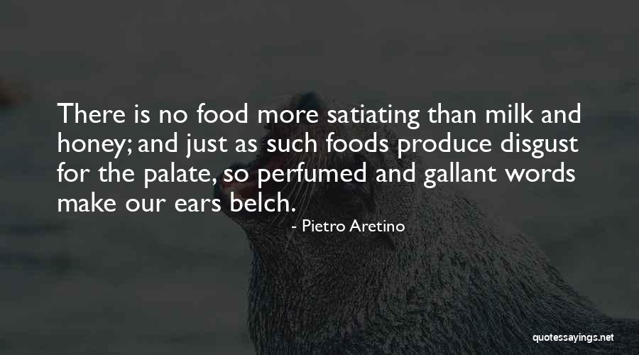 Cruoreye Quotes By Pietro Aretino Cruoreye Quotes By Pietro Aretino