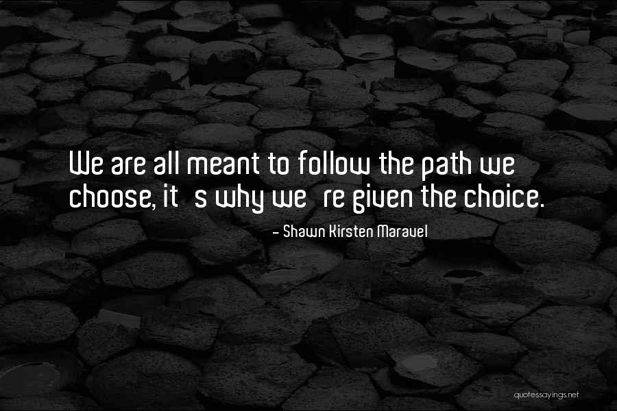 Crupp Quotes By Shawn Kirsten Maravel Crupp Quotes By Shawn Kirsten Maravel