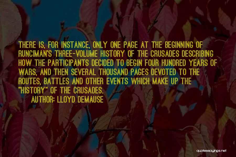 Crusades Quotes By Lloyd DeMause