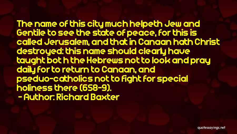 Crusades Quotes By Richard Baxter