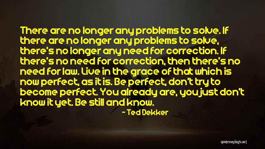 Crusenberry Family Quotes By Ted Dekker Crusenberry Family Quotes By Ted Dekker