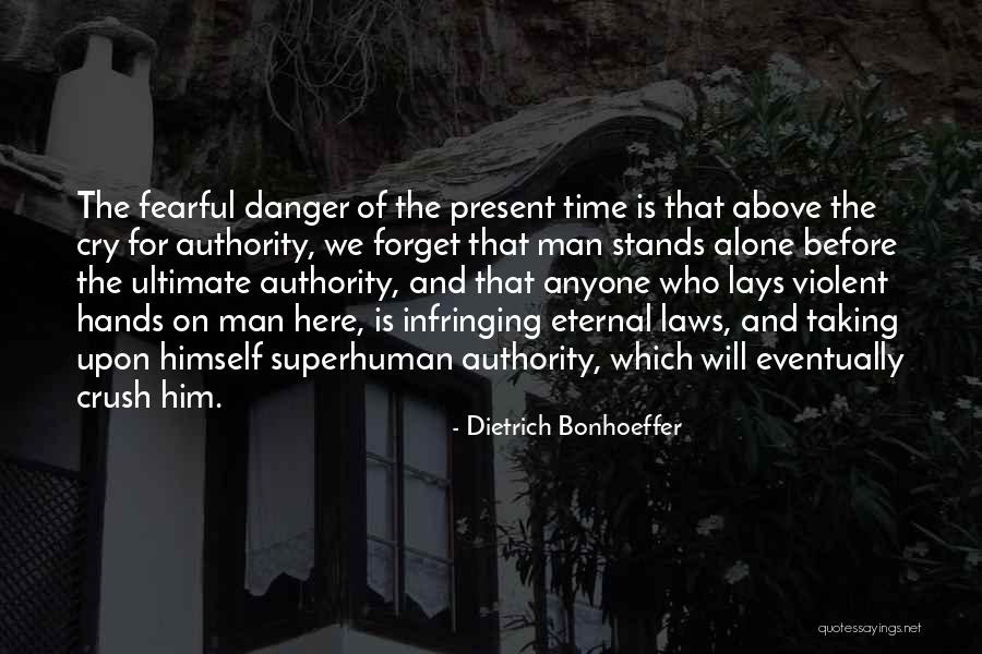 Crush For Him Quotes By Dietrich Bonhoeffer Crush For Him Quotes By Dietrich Bonhoeffer