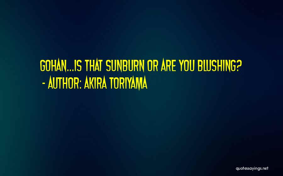 Crush Funny Quotes By Akira Toriyama