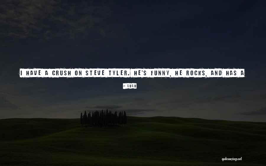 Crush Funny Quotes By Lulu Crush Funny Quotes By Lulu