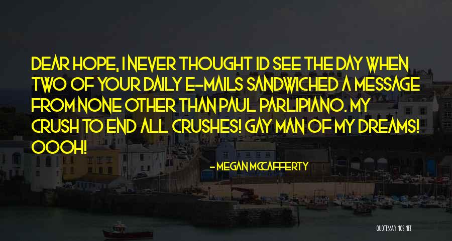 Crush Funny Quotes By Megan McCafferty