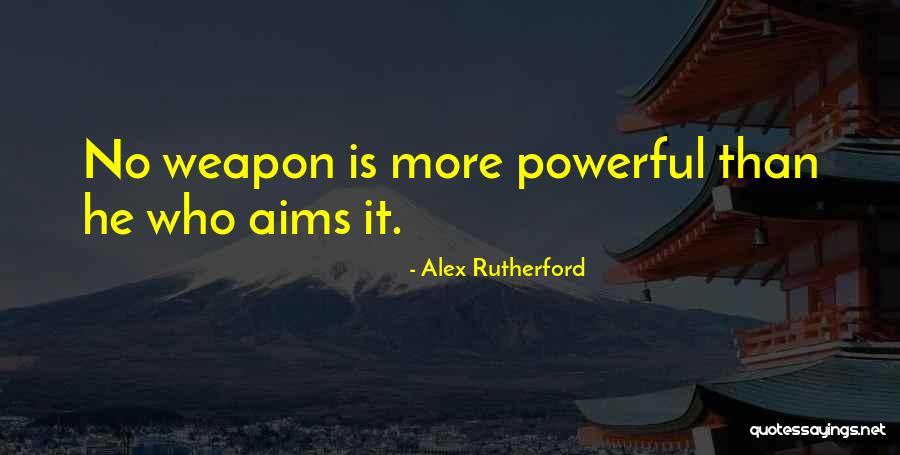 Crush Kasi Kita Quotes By Alex Rutherford
