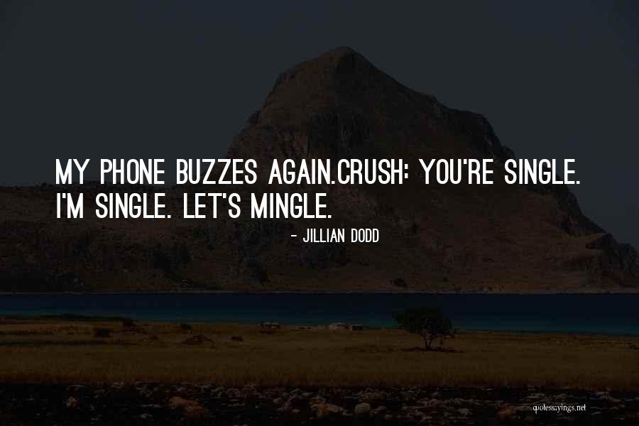 Crush Keatyn Quotes By Jillian Dodd Crush Keatyn Quotes By Jillian Dodd