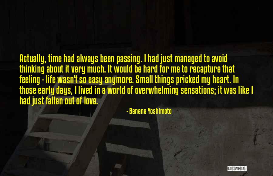 Crush Ko Yan Quotes By Banana Yoshimoto Crush Ko Yan Quotes By Banana Yoshimoto