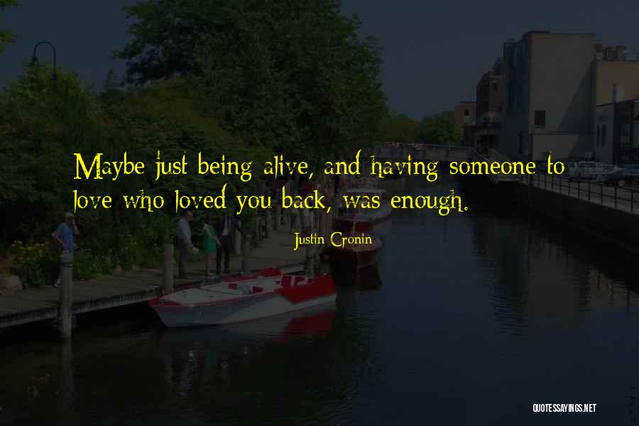 Crush Lang Kita Quotes By Justin Cronin Crush Lang Kita Quotes By Justin Cronin