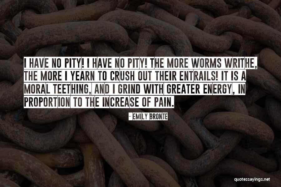 Crush Pain Quotes By Emily Bronte Crush Pain Quotes By Emily Bronte