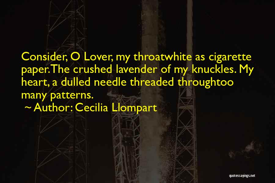 Crushed Heart Quotes By Cecilia Llompart