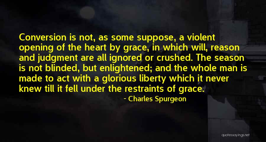 Crushed Heart Quotes By Charles Spurgeon