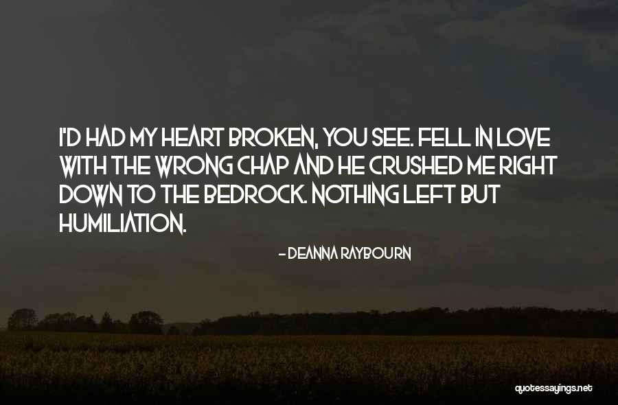 Crushed Heart Quotes By Deanna Raybourn