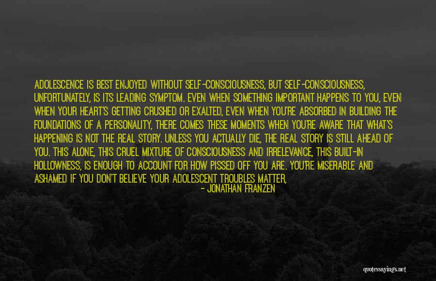 Crushed Heart Quotes By Jonathan Franzen Crushed Heart Quotes By Jonathan Franzen
