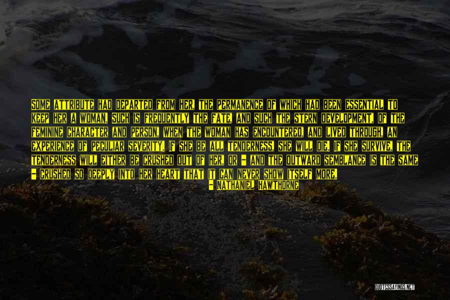 Crushed Heart Quotes By Nathaniel Hawthorne Crushed Heart Quotes By Nathaniel Hawthorne