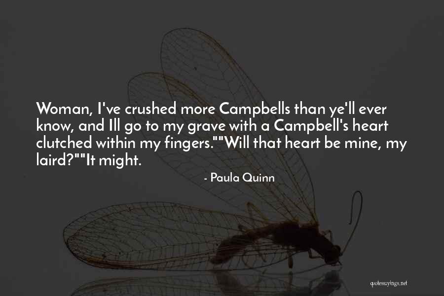 Crushed Heart Quotes By Paula Quinn