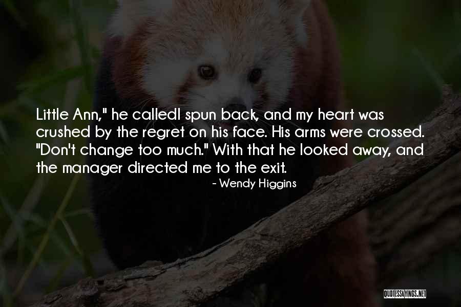 Crushed Heart Quotes By Wendy Higgins Crushed Heart Quotes By Wendy Higgins