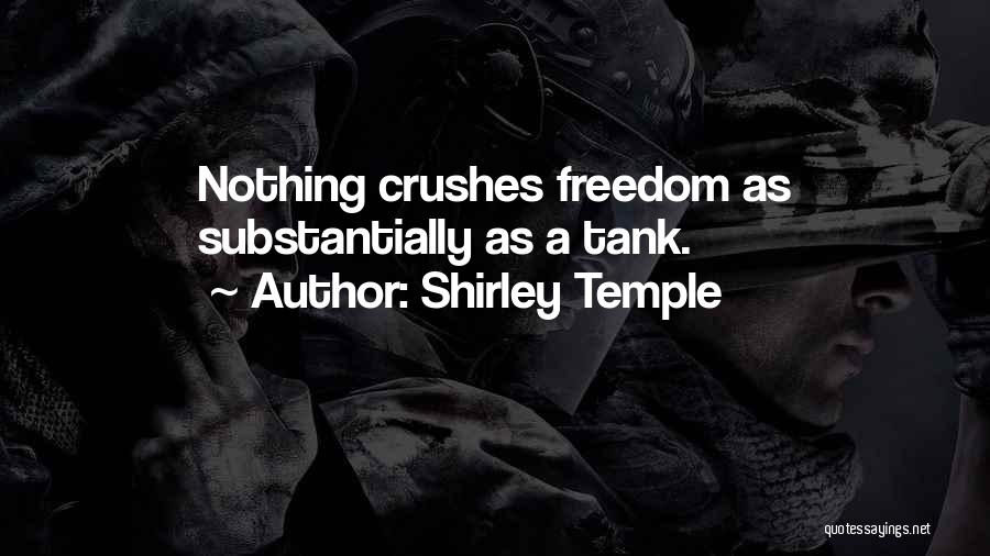 Crushes You Can't Have Quotes By Shirley Temple