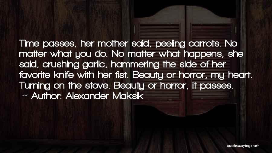 Crushing On Her Quotes By Alexander Maksik