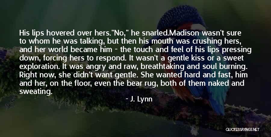 Crushing On Her Quotes By J. Lynn Crushing On Her Quotes By J. Lynn