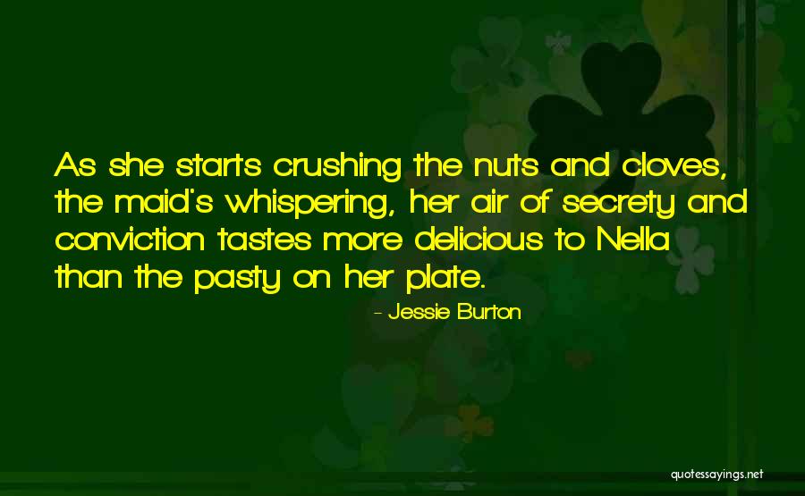 Crushing On Her Quotes By Jessie Burton