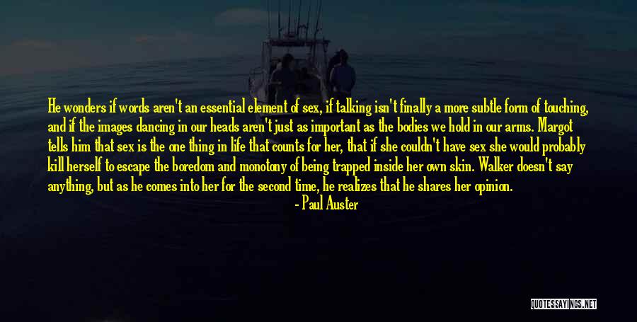 Crushing On Her Quotes By Paul Auster