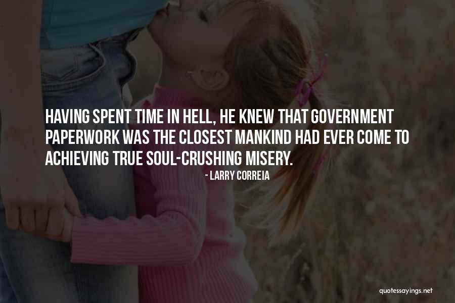 Crushing On Someone Quotes By Larry Correia Crushing On Someone Quotes By Larry Correia