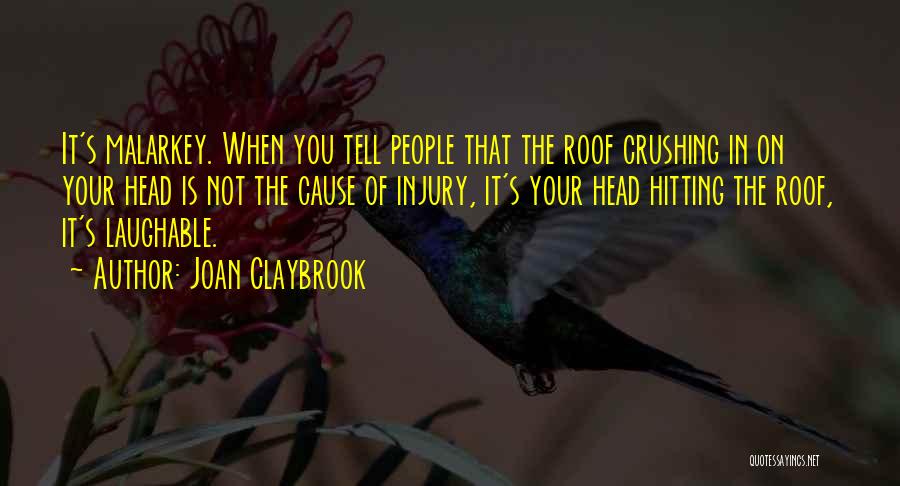Crushing On You Quotes By Joan Claybrook