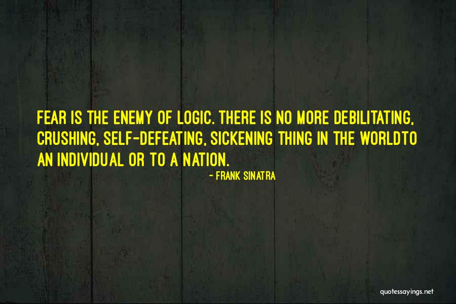 Crushing Quotes By Frank Sinatra