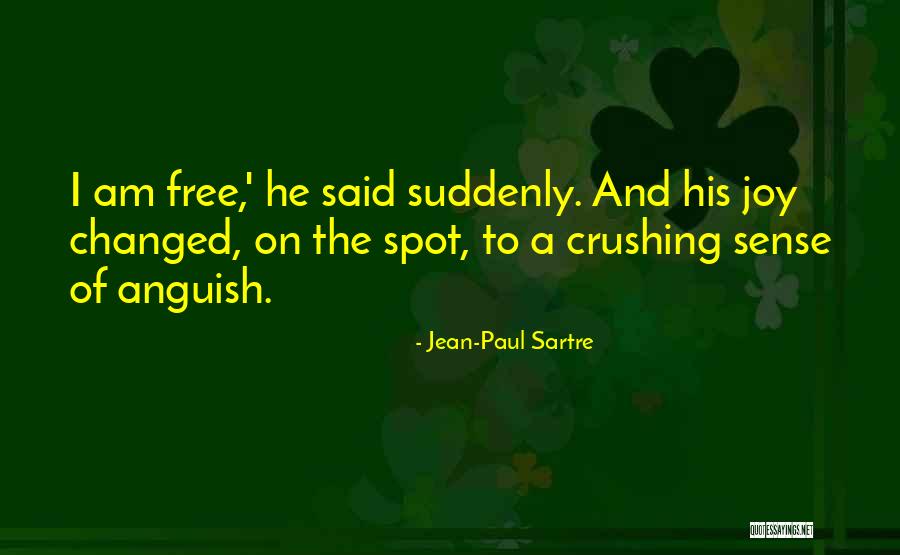 Crushing Quotes By Jean-Paul Sartre