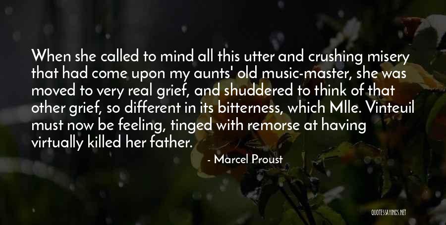 Crushing Quotes By Marcel Proust