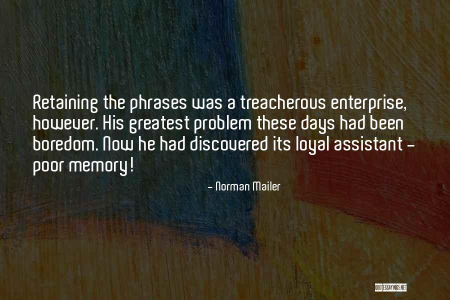 Crushlessness Quotes By Norman Mailer Crushlessness Quotes By Norman Mailer