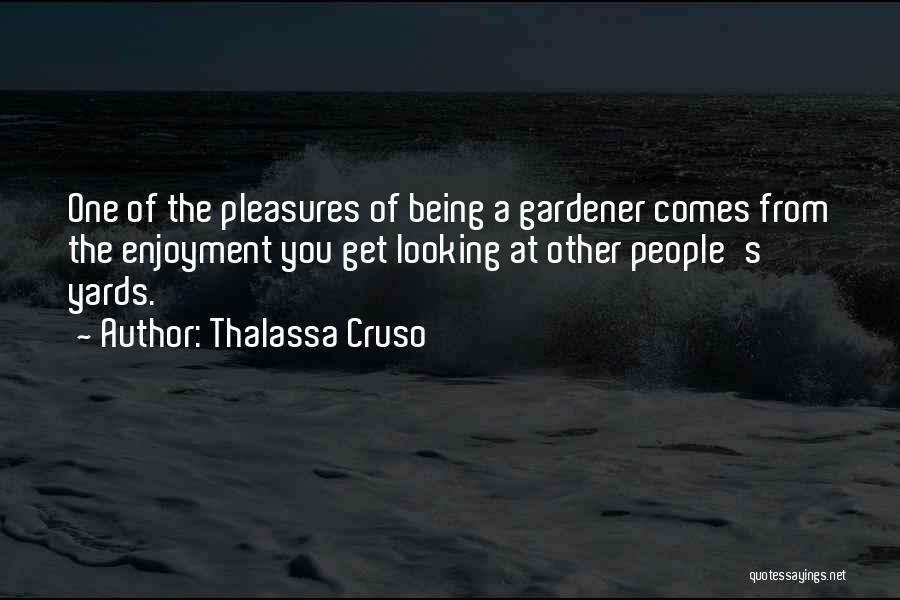 Cruso Quotes By Thalassa Cruso